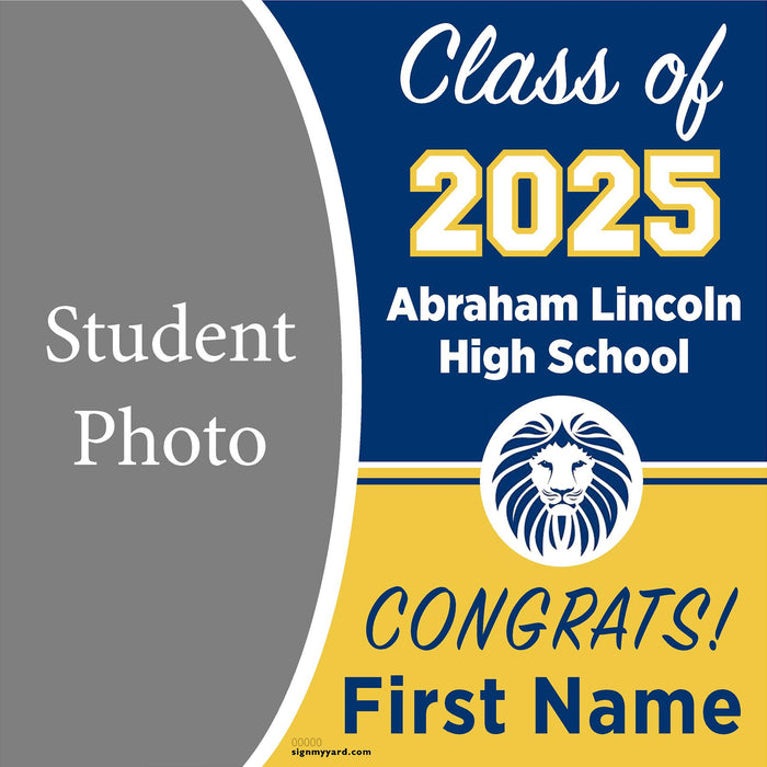 Abraham Lincoln High School 24x24 Class of 2025 Yard Sign (Option C)