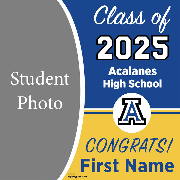 Acalanes High School 24x24 Class of 2025 Yard Sign (Option C)