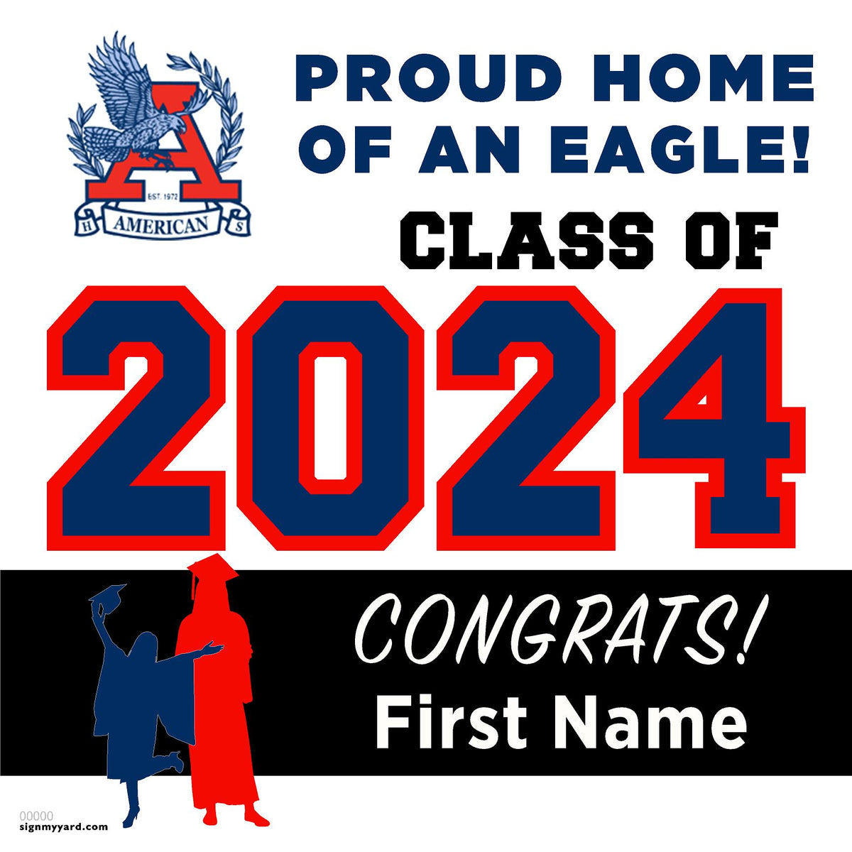 American High School 24x24 Class of 2024 Yard Sign (Option A) — SignMyYard