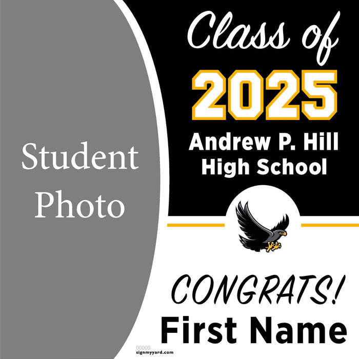 Andrew P. Hill High School 24x24 Class of 2025 Yard Sign (Option C)