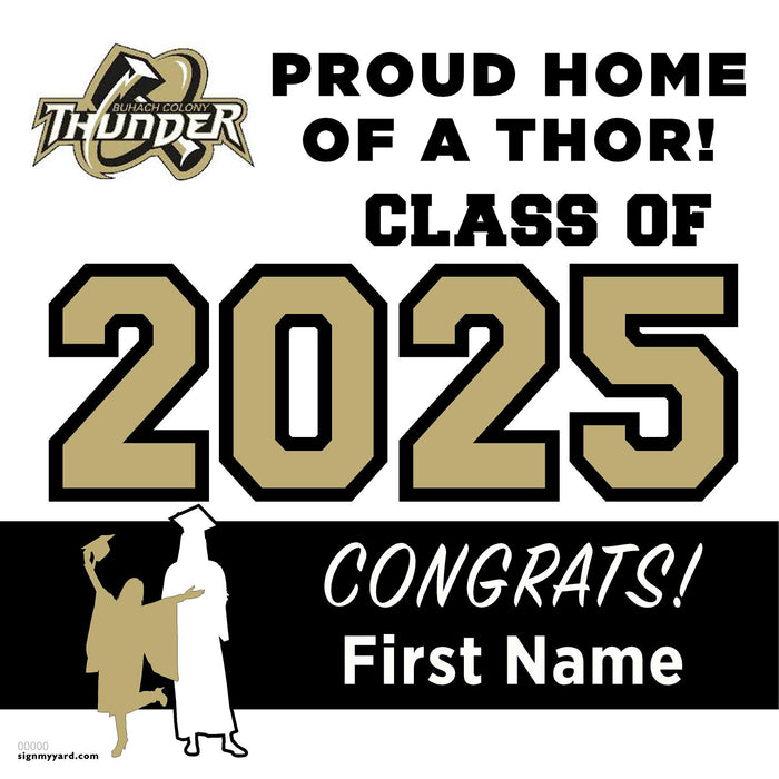 Buhach Colony High School 24x24 Class of 2025 Yard Sign (Option A)