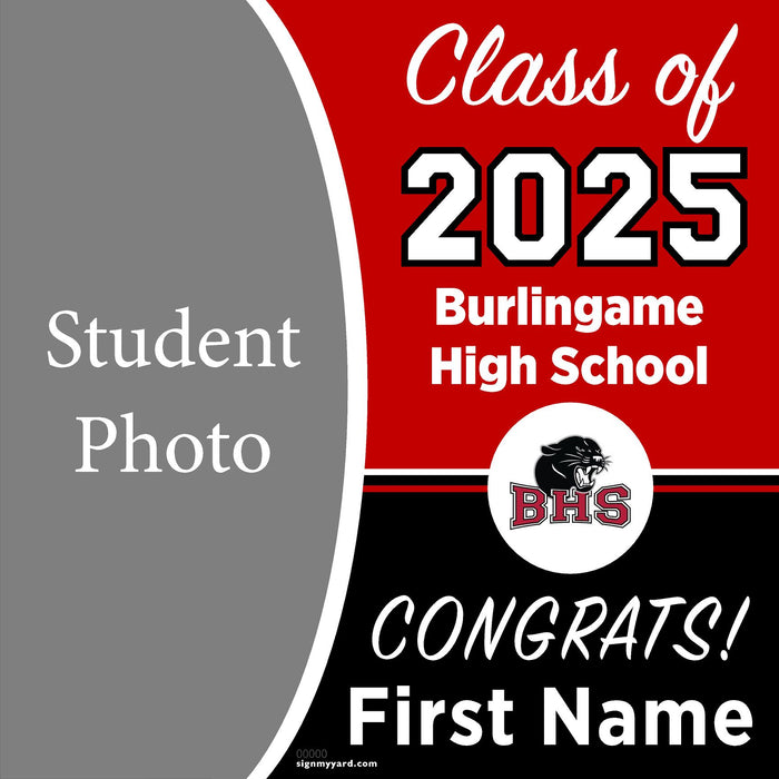 Burlingame High School 24x24 Class of 2025 Yard Sign (Option C)