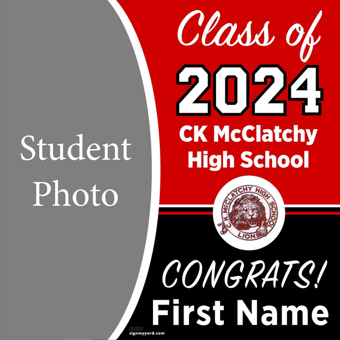 CK McClatchy High School 24x24 Class of 2024 Yard Sign with Photo(Option C)