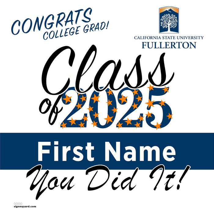 Cal State Fullerton University 24x24 Class of 2025 Yard Sign (Option B)