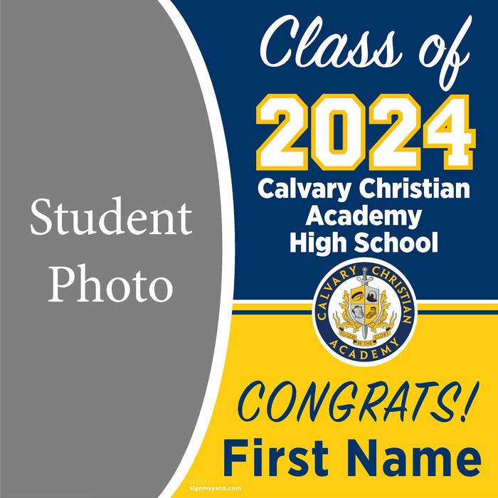 Calvary Christian Academy High School 24x24 Class of 2024 Yard Sign with Photo(Option C)