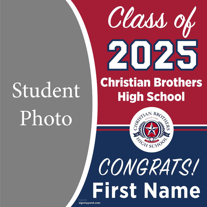 Christian Brothers High School Class of 2025 Yard Sign (Option C)