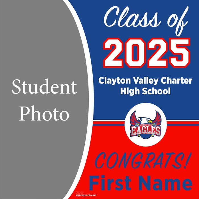 Clayton Valley Charter High School 24x24 Class of 2025 Yard Sign (Option C)