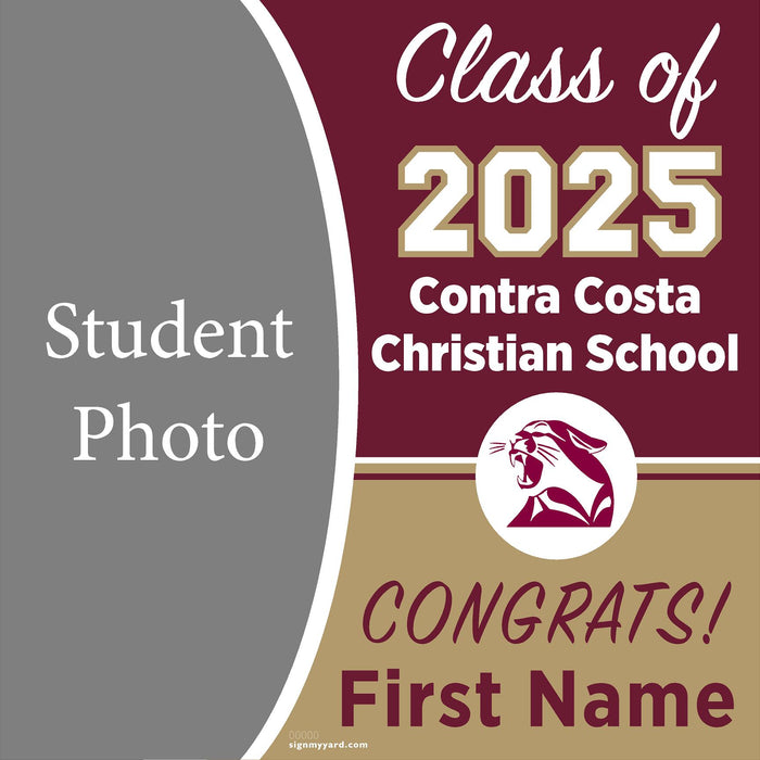 Contra Costa Christian High School 24x24 Class of 2025 Yard Sign (Option E)