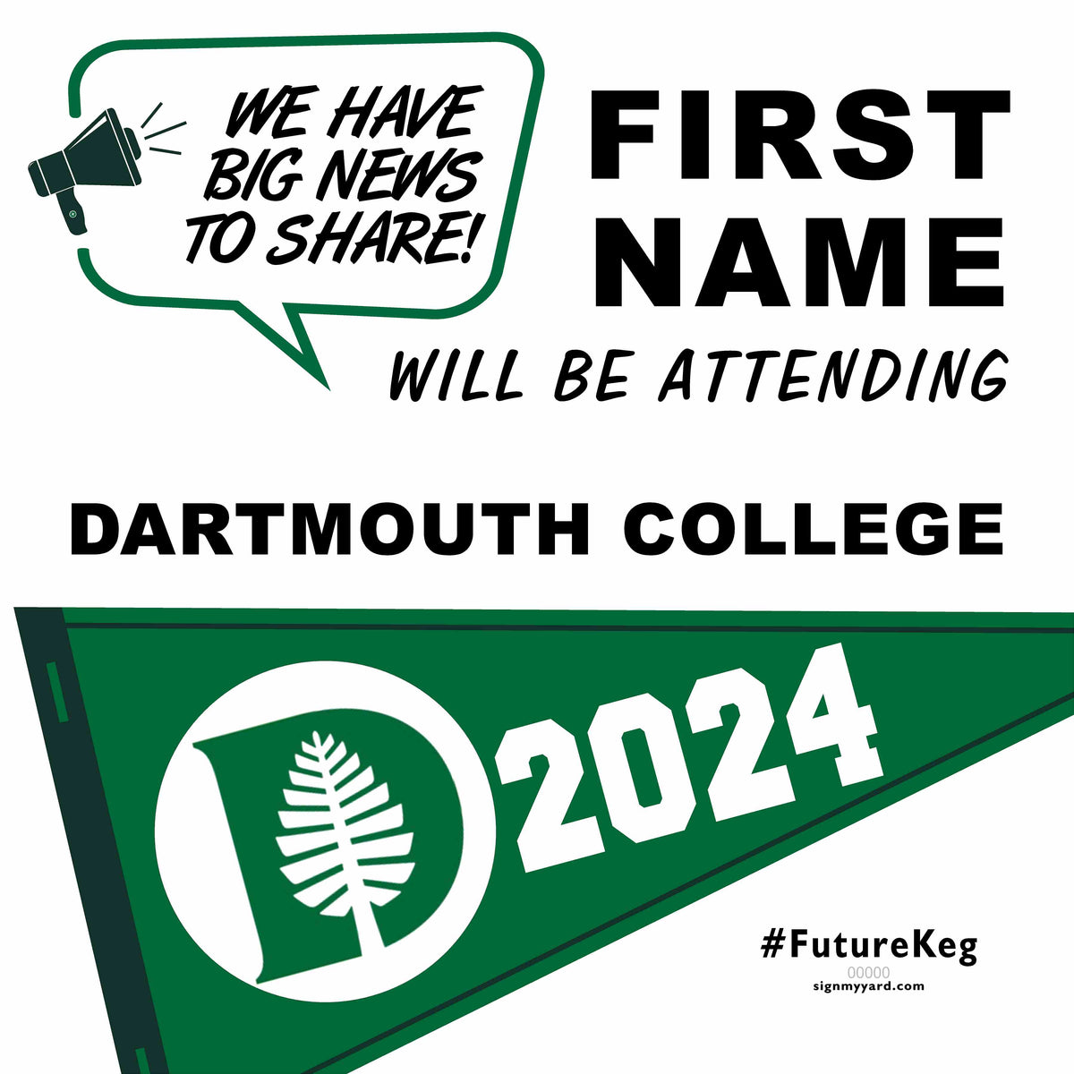 Dartmouth College 24x24 College Acceptance Yard Sign (Option B
