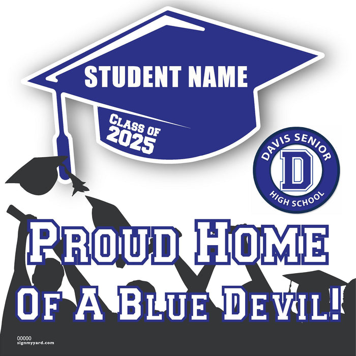 Davis Senior High School 24x24 Class of 2025 Yard Sign (Option B)