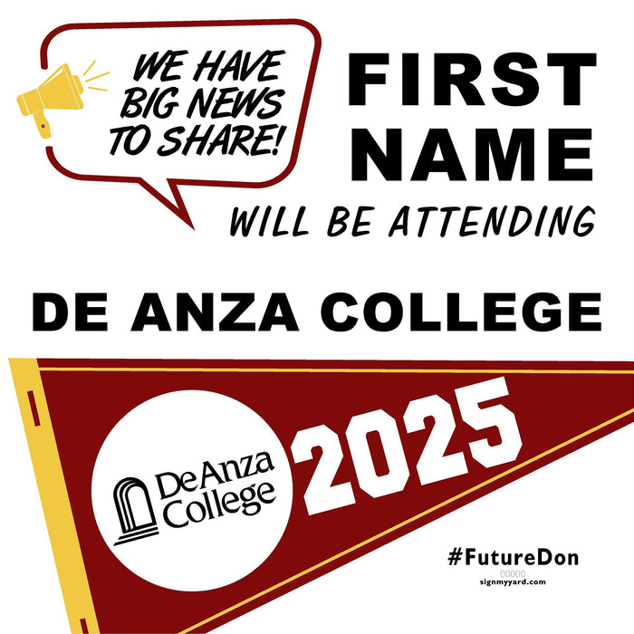 De Anza College 24x24 College Acceptance Yard Sign (Option B)