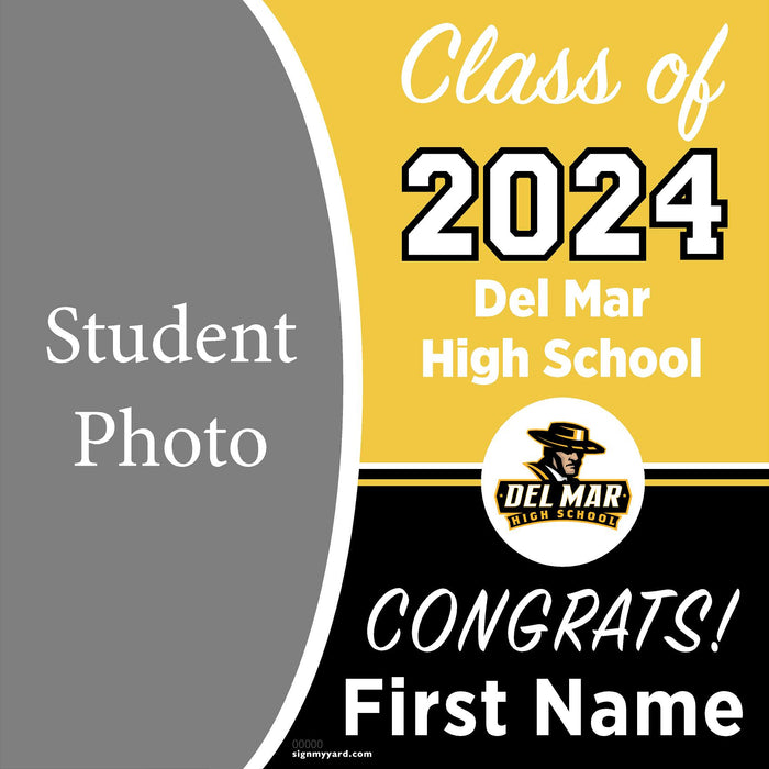 Del Mar High School 24x24 Class of 2024 Yard Sign with Photo(Option C)