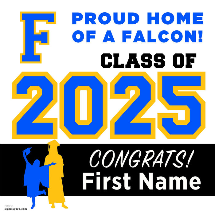 Foothill High School 24x24 Class of 2025 Yard Sign (Option A)