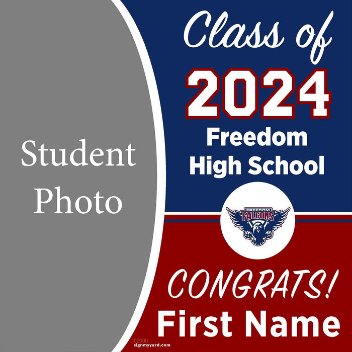 Freedom High School 24x24 Class of 2024 Yard Sign with Photo(Option C)