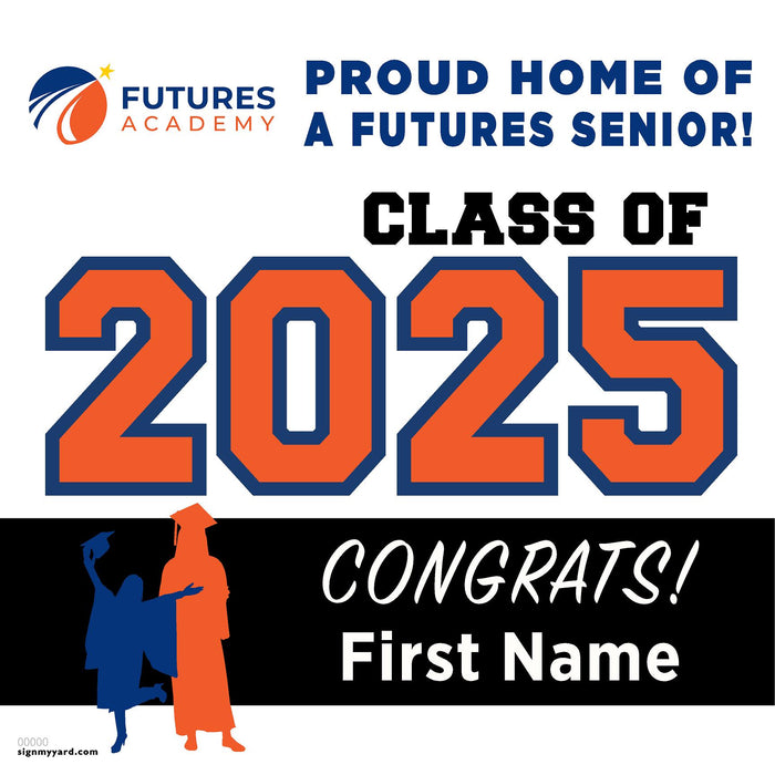 Futures Academy Pleasanton 24x24 Class of 2025 Yard Sign (Option A)