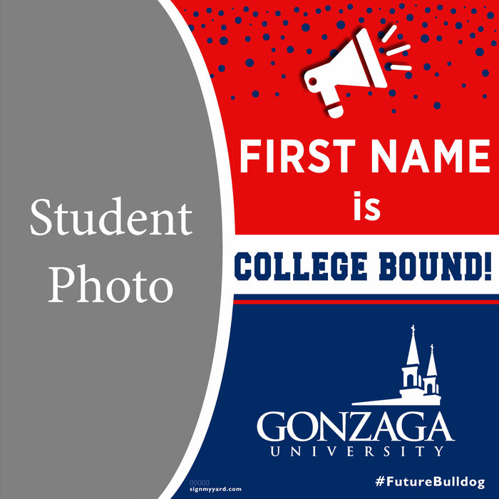 Gonzaga University 24x24 College Acceptance Yard Sign with Photo(Option C)