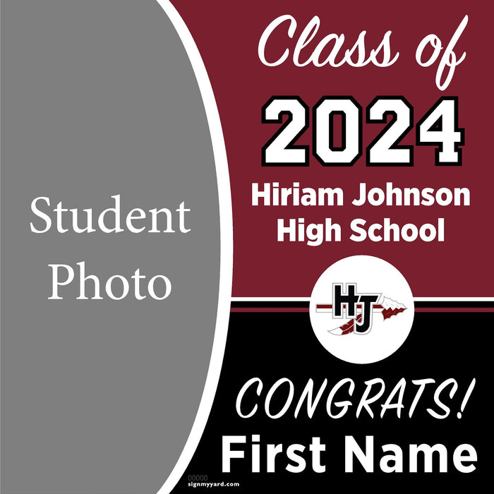 Hiriam Johnson High School 24x24 Class of 2024 Yard Sign with Photo(Option C)