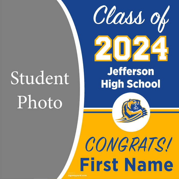 Jefferson High School 24x24 Class of 2024 Yard Sign with Photo(Option C)