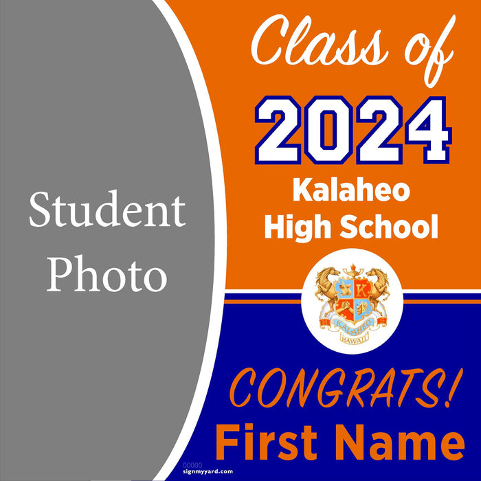 Kalaheo High School 24x24 Class of 2024 Yard Sign with Photo(Option C)