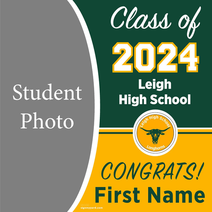 Leigh High School 24x24 Class of 2024 Yard Sign with Photo(Option C)