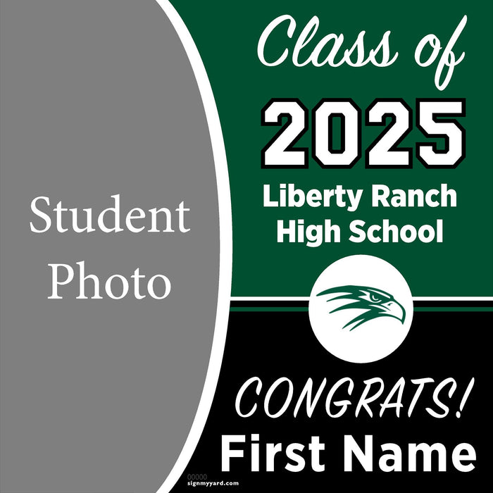 Liberty Ranch High School 24x24 Class of 2025 Yard Sign (Option C)