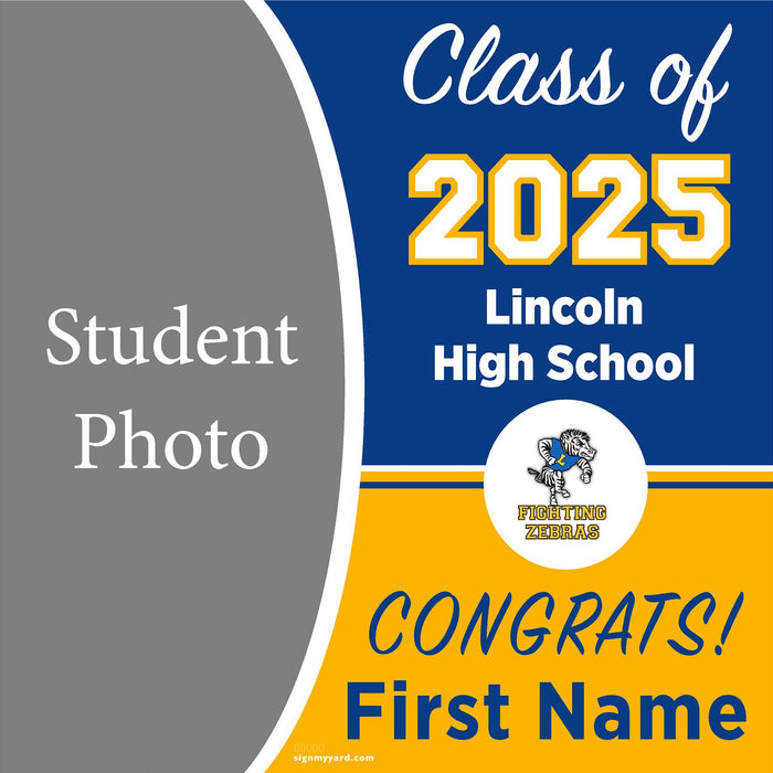 Lincoln High School (Lincoln) 24x24 Class of 2025 Yard Sign (Option C)