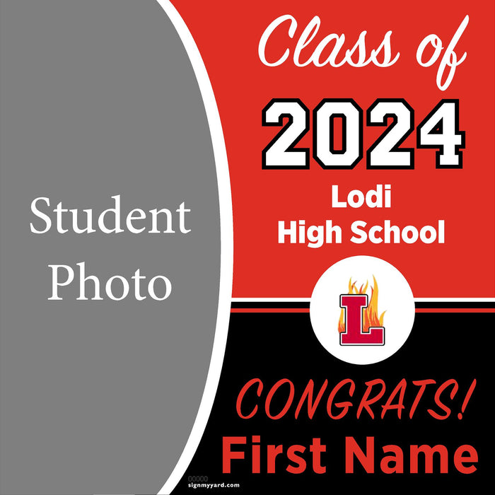 Lodi High School 24x24 Class of 2024 Yard Sign with Photo(Option C)