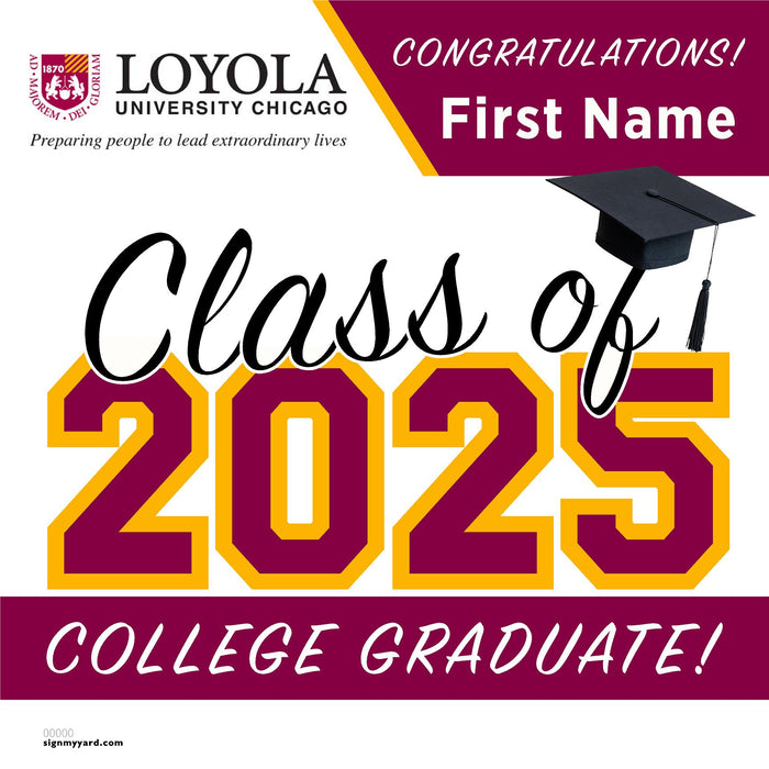 Loyola University Chicago 24x24 Class of 2025 Yard Sign (Option A)