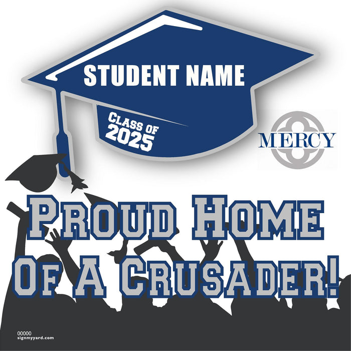 Mercy High School for Girls 24x24 Class of 2025 Yard Sign (Option B)