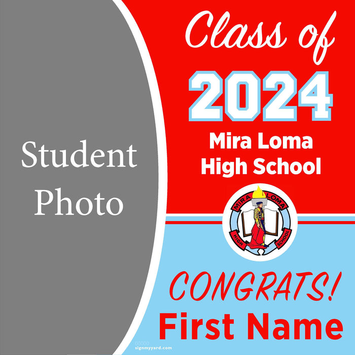 Mira Loma High School 24x24 Class of 2024 Yard Sign with Photo(Option C)