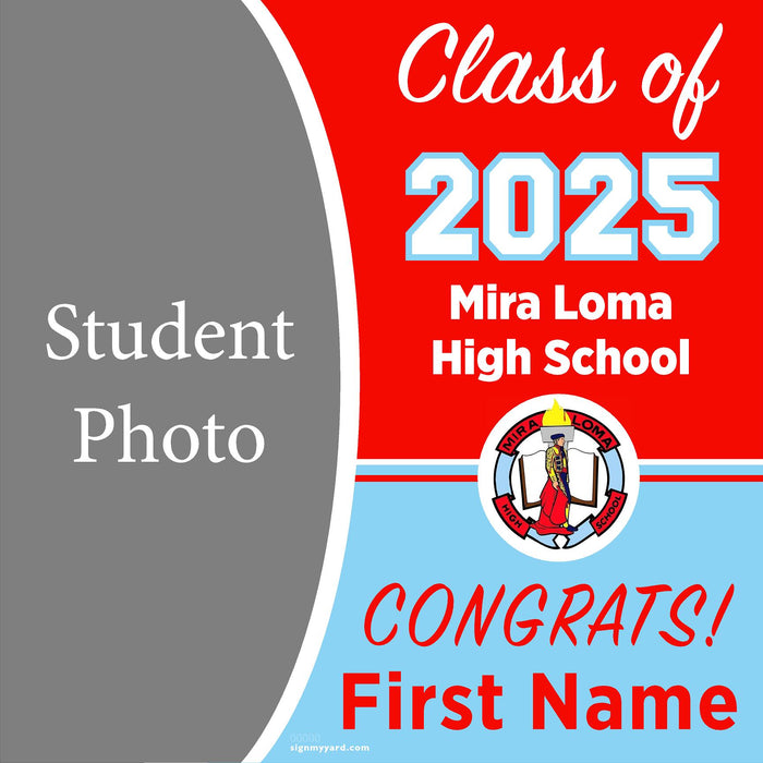 Mira Loma High School 24x24 Class of 2025 Yard Sign (Option C)