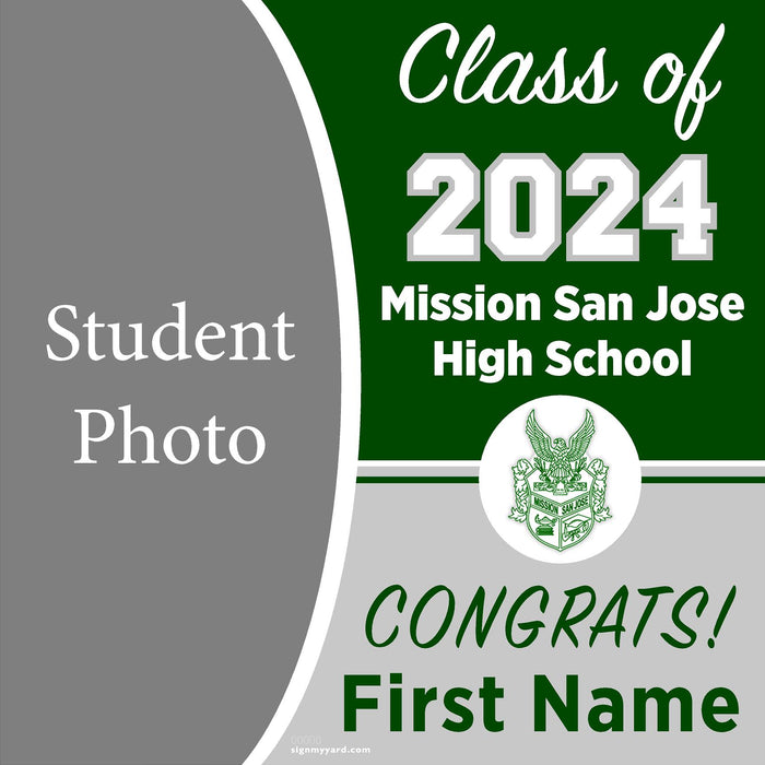 Mission San Jose High School 24x24 Class of 2024 Yard Sign with Photo(Option C)