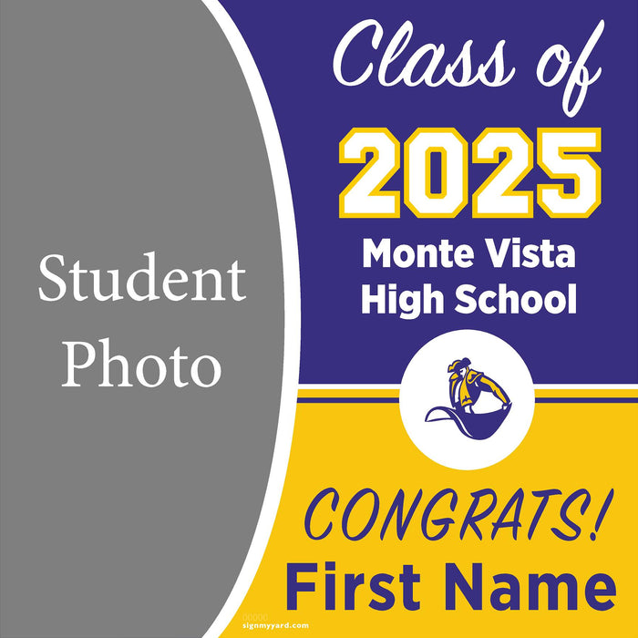 Monte Vista High School (Cupertino) 24x24 Class of 2025 Yard Sign (Option C)