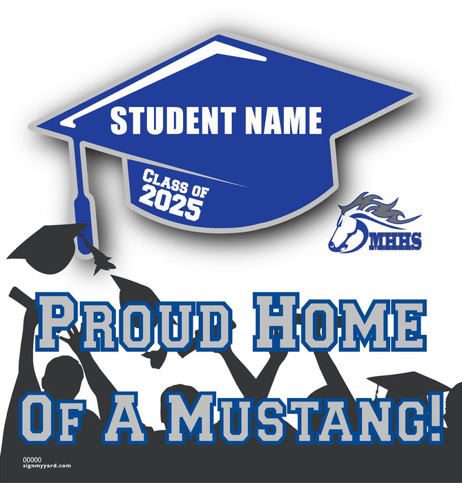 Mountain House High School 24x24 Class of 2025 Yard Sign (Option B)