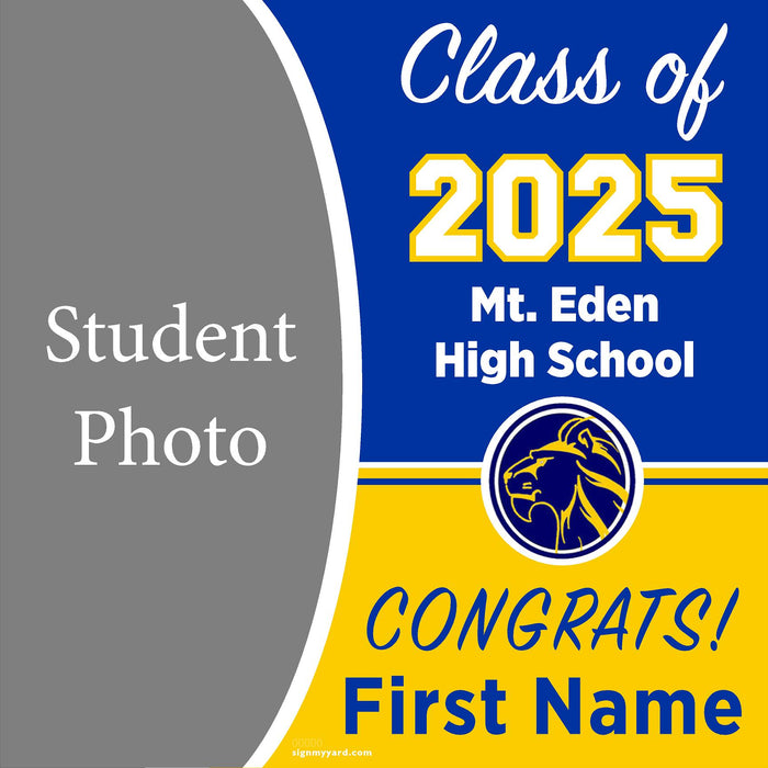 Mt. Eden High School 24x24 Class of 2025 Yard Sign (Option C)