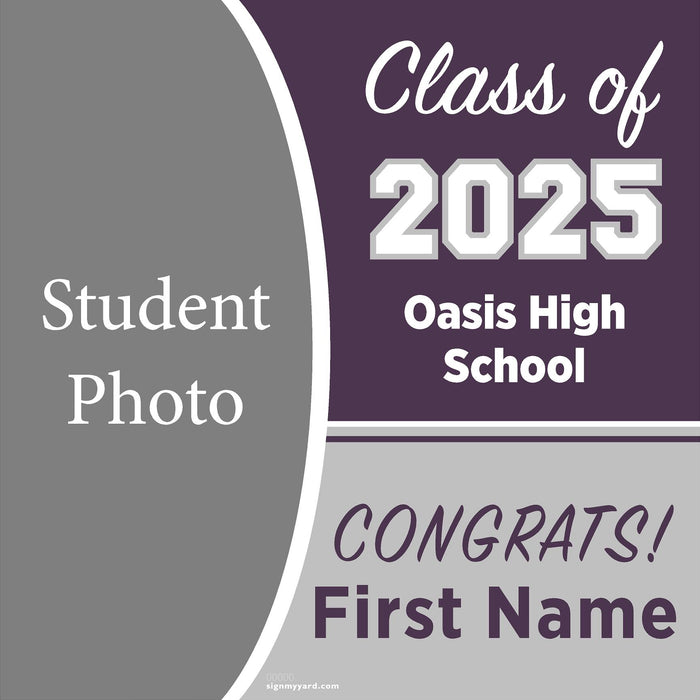 Oasis High School 24x24 Class of 2025 Yard Sign (Option C)