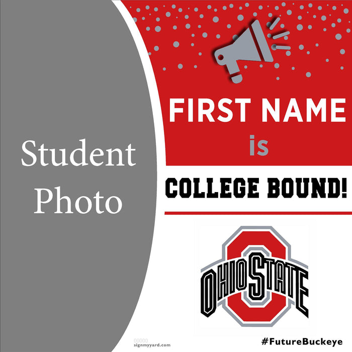 Ohio State University 24x24 College Acceptance Yard Sign with Photo(Option C)