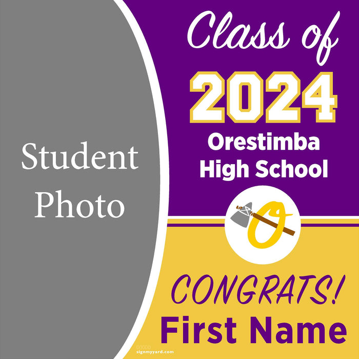 Orestimba High School 24x24 Class of 2024 Yard Sign with Photo(Option C)