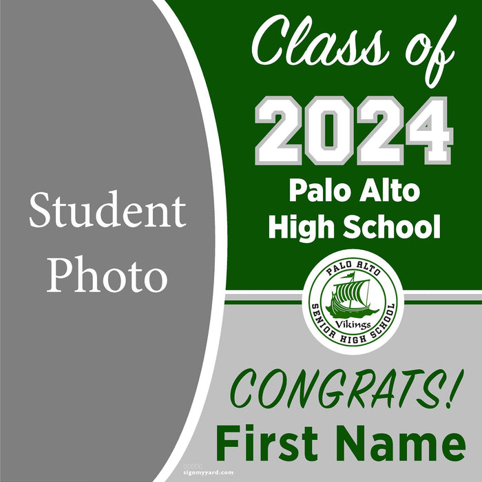 Palo Alto High School 24x24 Class of 2024 Yard Sign with Photo(Option C)