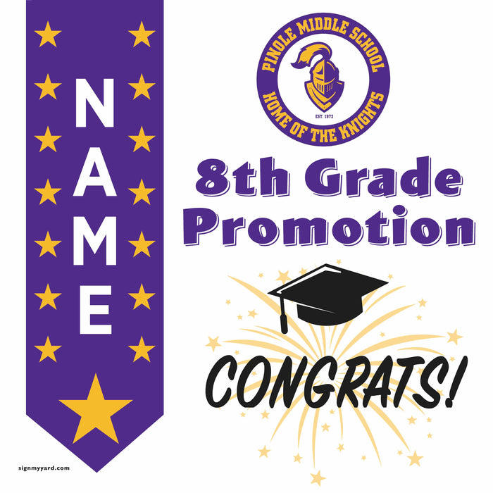 Pinole Middle School 8th Grade Promotion 24x24 Yard Sign (Option B)