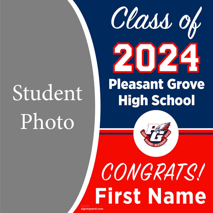 Pleasant Grove High School 24x24 Class of 2024 Yard Sign with Photo(Option C)