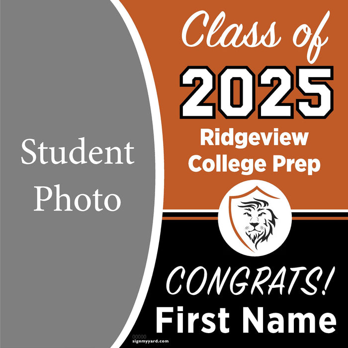 Ridgeview College Prep High School 24x24 Class of 2025 Yard Sign (Option C)