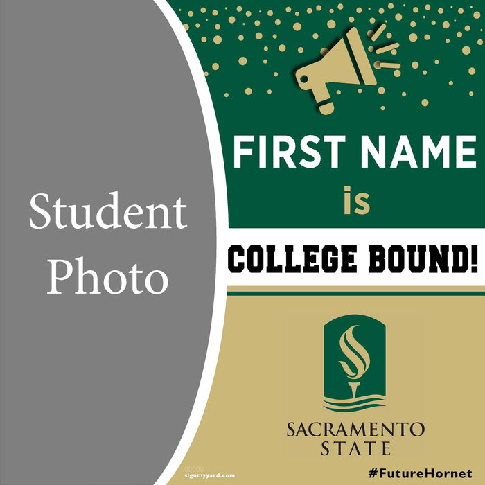 Sacramento State University 24x24 College Acceptance Yard Sign with Photo(Option C)