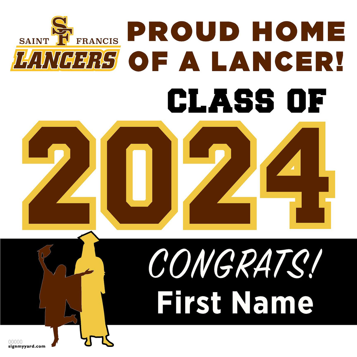 St. Francis High School 24x24 Class of 2024 Yard Sign (Option A