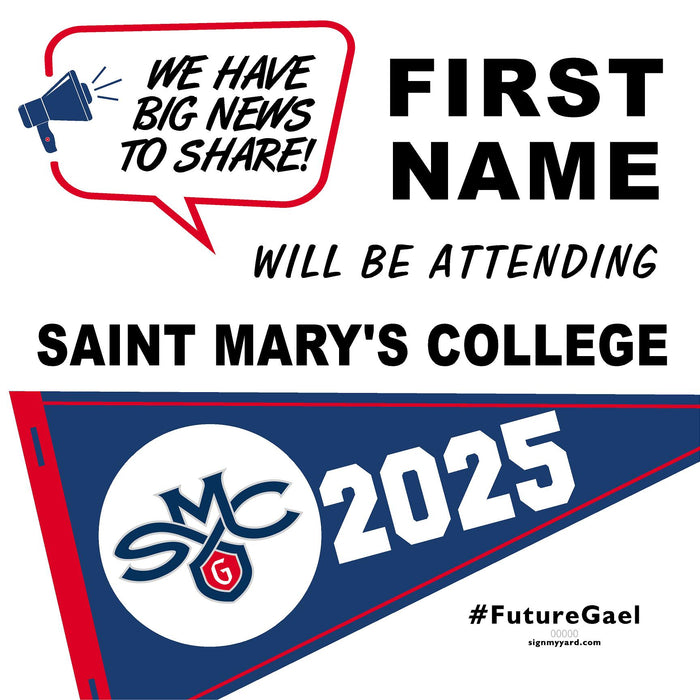 St. Mary's College 24x24 College Acceptance Yard Sign (Option B)