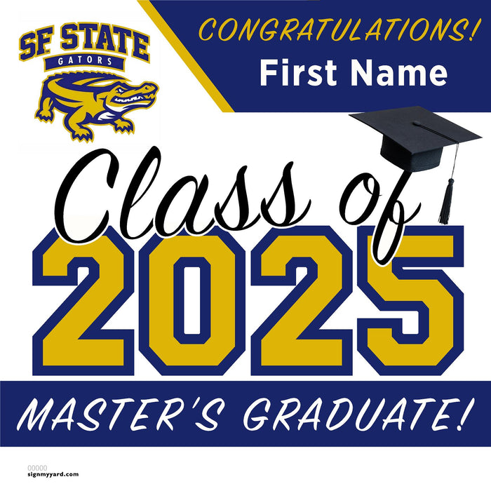 San Francisco State University (Masters) 24x24 Class of 2025 Yard Sign (Option C)