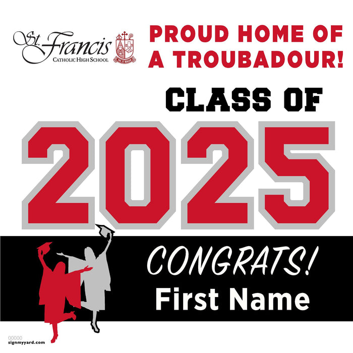 St. Francis Catholic High School 24x24 Class of 2025 Yard Sign (Option A)