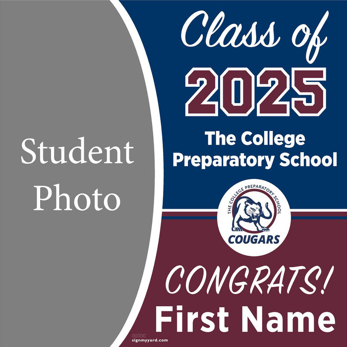 The College Preparatory School 24x24 Class of 2025 Yard Sign (Option C)