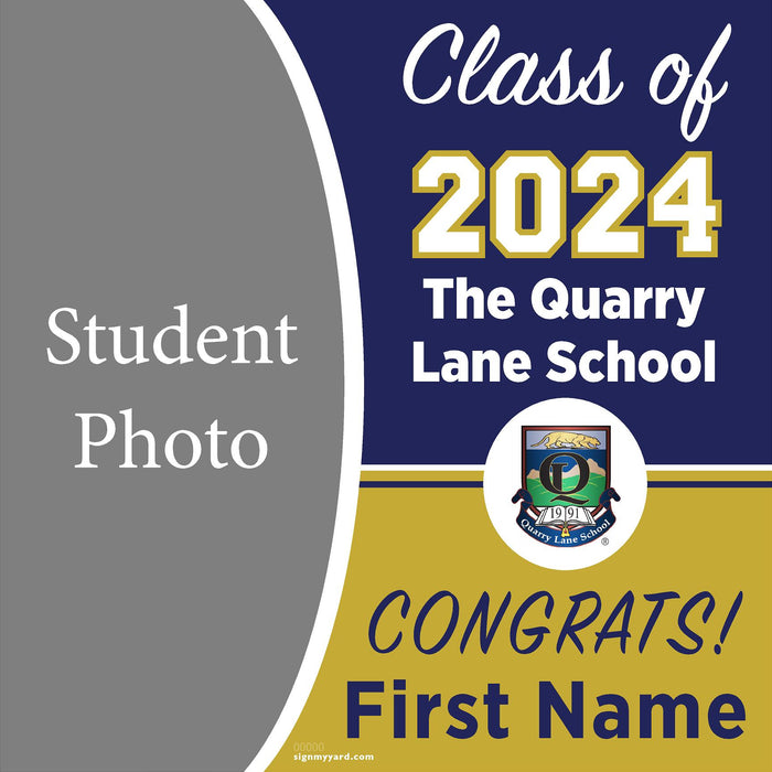 The Quarry Lane School (High School) 24x24 Class of 2024 Yard Sign with Photo(Option C)