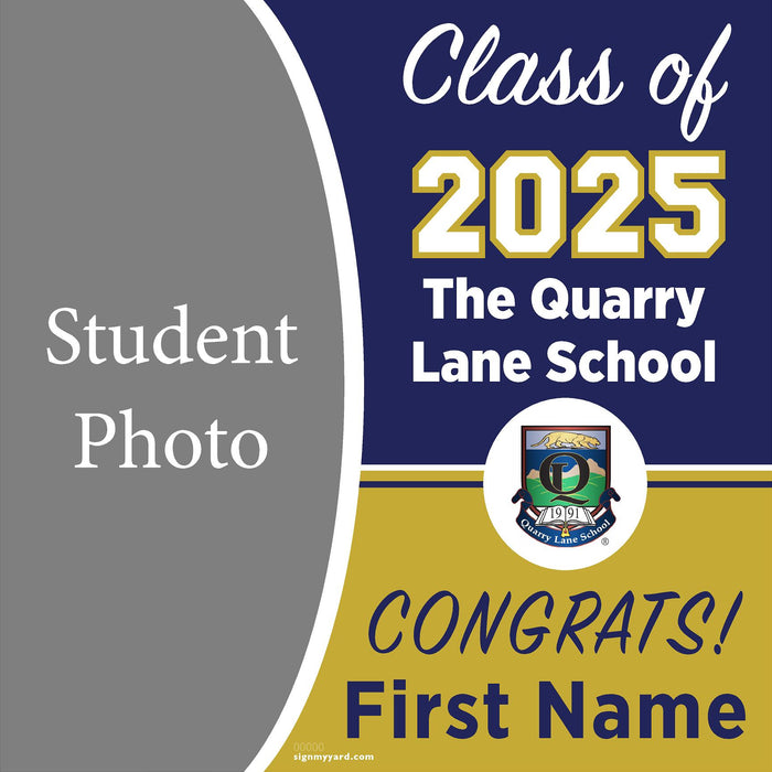 The Quarry Lane School (High School) 24x24 Class of 2025 Yard Sign (Option C)